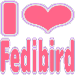 :i_love_fedibird